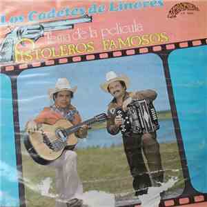 Los Cadetes de Linares - Tema De La Pelicula Pistoleros Famosos album flac