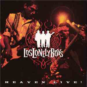 Los Lonely Boys - Heaven Live! album flac