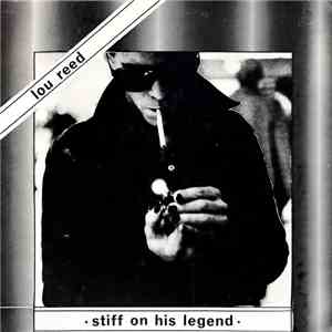 Lou Reed - Stiff On His Legend album flac