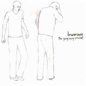 Lowercase - The Going Away Present album flac