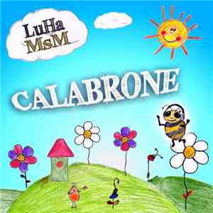 LuHa MsM - Calabrone album flac