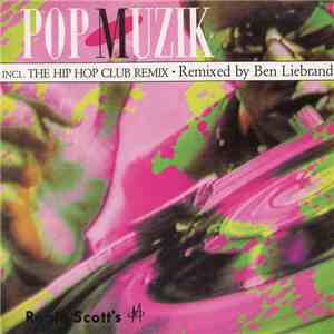 M  - Pop Muzik (Remixed By Ben Liebrand) album flac