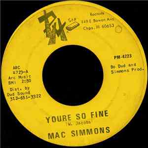 Mac Simmons - Youre So Fine / Blue Light album flac