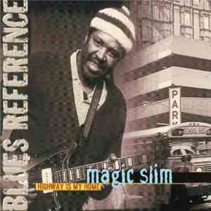 Magic Slim - Highway Is My Home album flac