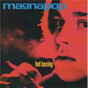 Magnapop - Hot Boxing album flac