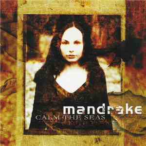Mandrake - Calm The Seas album flac