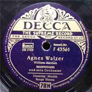 Mantovani Und Sein Orchester - Agnes Walzer / Moulin Rouge Thema (Where Is Your Heart) album flac