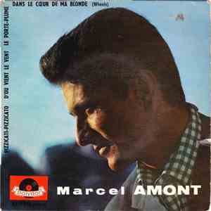Marcel Amont - 16 - Dans Le Coeur De Ma Blonde (Wheels) album flac
