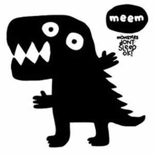 Meem - Monsters Don't Sleep Ok! album flac