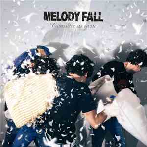 Melody Fall - Consider Us Gone album flac