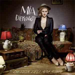 Mia Diekow - Die Logik Liegt Am Boden album flac
