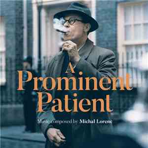 Michał Lorenc - A Prominent Patient album flac