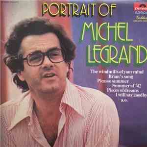 Michel Legrand - Portrait Of Michel Legrand album flac