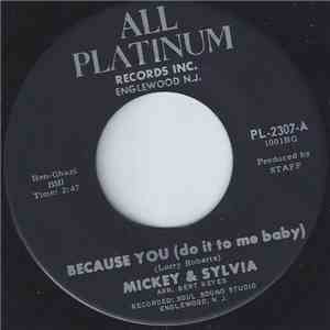 Mickey & Sylvia - Because You (Do It To Me Baby) / Love Drops album flac