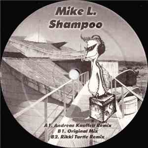 Mike L. - Shampoo album flac