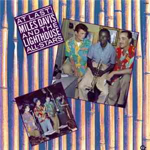 Miles Davis And The Lighthouse All-Stars - At Last! album flac