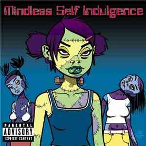 Mindless Self Indulgence - Frankenstein Girls Will Seem Strangely Sexy album flac