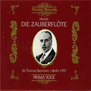 Mozart - Sir Thomas Beecham, Berlin Philharmonic Orchestra - Die Zauberflöte album flac