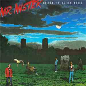 Mr. Mister - Welcome To The Real World album flac