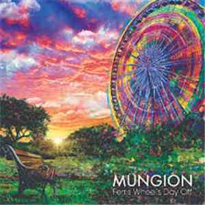 Mungion - Ferris Wheel's Day Off album flac