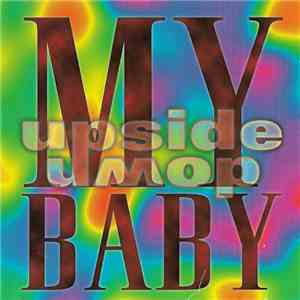 My Baby - Upside Down album flac
