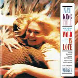 Nat King Cole - Wild Is Love album flac