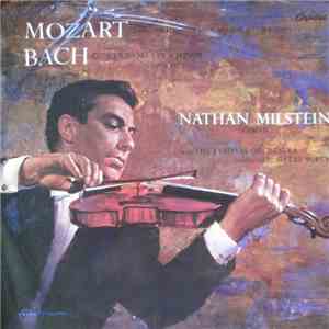 Nathan Milstein - Mozart Concerto No 5 - Bach Concerto No 1 album flac