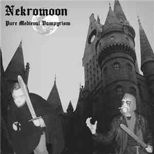 Nekromoon - Pure Medieval Vampyrism album flac
