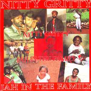 Nitty Gritty - Jah In The Family album flac