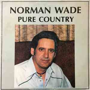Norman Wade - Pure Country album flac