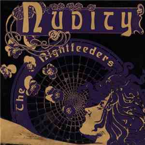 Nudity - The Nightfeeders album flac