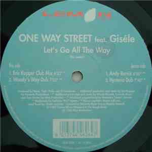 One Way Street Feat. Giséle - Let's Go All The Way album flac