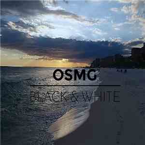 OSMG - Black & White album flac