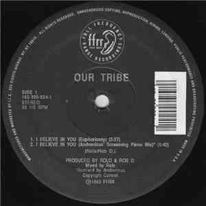 Our Tribe - I Believe In You album flac