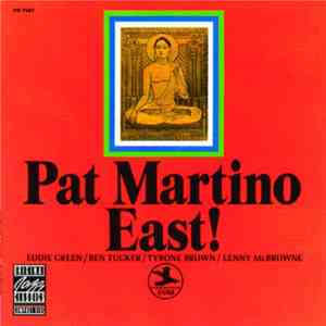Pat Martino - East! album flac