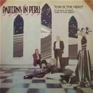 Patterns In Peru - This Is The Night album flac