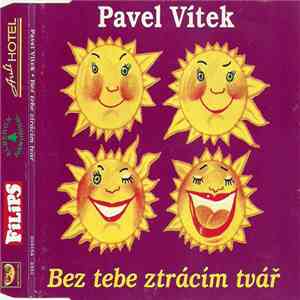 Pavel Vítek - Bez Tebe Ztrácím Tvář album flac