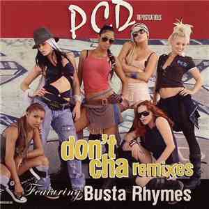 PCD The Pussycat Dolls Featuring Busta Rhymes - Don't Cha (Remixes) album flac