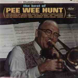 Pee Wee Hunt - The Best Of Pee Wee Hunt album flac