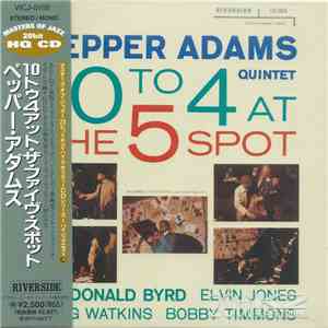 Pepper Adams Quintet - 10 To 4 At The 5-Spot album flac