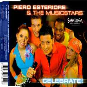 Piero Esteriore & The Musicstars - Celebrate! album flac