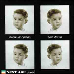 Pino Devita - Incoherent Piano album flac