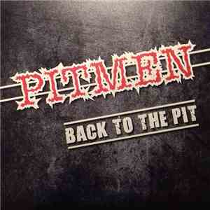 Pitmen - Back To The Pit album flac