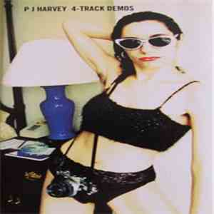PJ Harvey - 4-Track Demos album flac