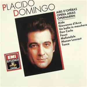 Placido Domingo - Airs D'Opéras = Opera Arias = Opernarien album flac