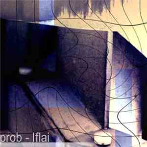Prob. - Iflai album flac