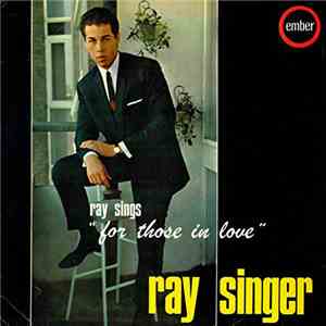 Ray Singer - Ray Sings "For Those In Love" album flac