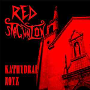 Red Stagnation - Kathydral Noyz album flac