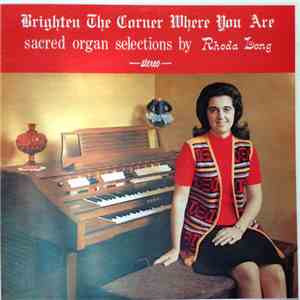 Rhoda Long - Brighten The Corner Where You Are album flac