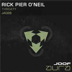 Rick Pier O'Neil - Throaty album flac